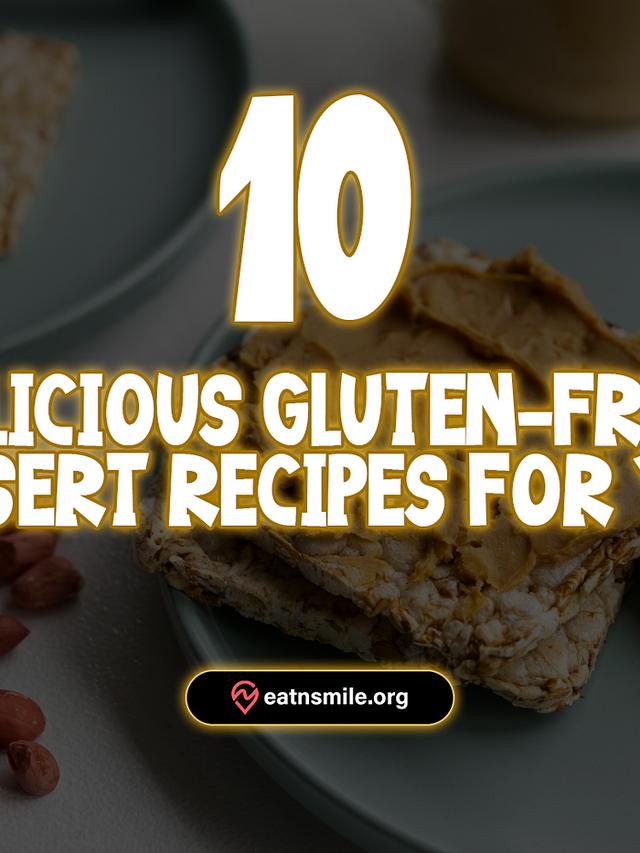 10 Gluten-Free Recipes That Everyone Will Love