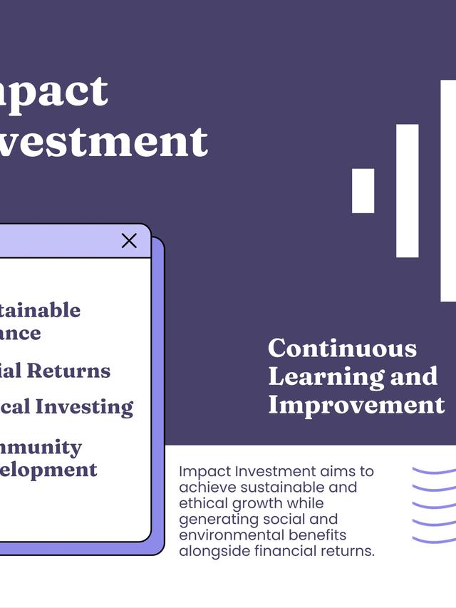 Impact Investing: How to Align Your Investments with Social and Environmental Goals