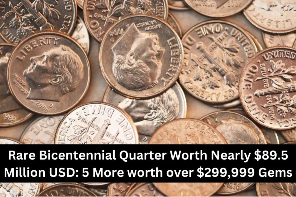 Must-Have Rare Bicentennial Quarters: Collector’s Dream or Investor’s Gold?